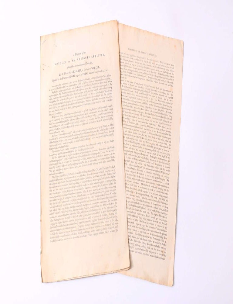 Item #10040 A Fragment of the Voyages of Mr. Verigull Gulliver (Grandson to the celebrated Traveller.) To the Island of Ae-Ri-Si-Ter, in the Lake of Spe-Cul Situated in the Province of Fo-Li, a part of China hitherto unexplored, etc. etc. Anonymous.