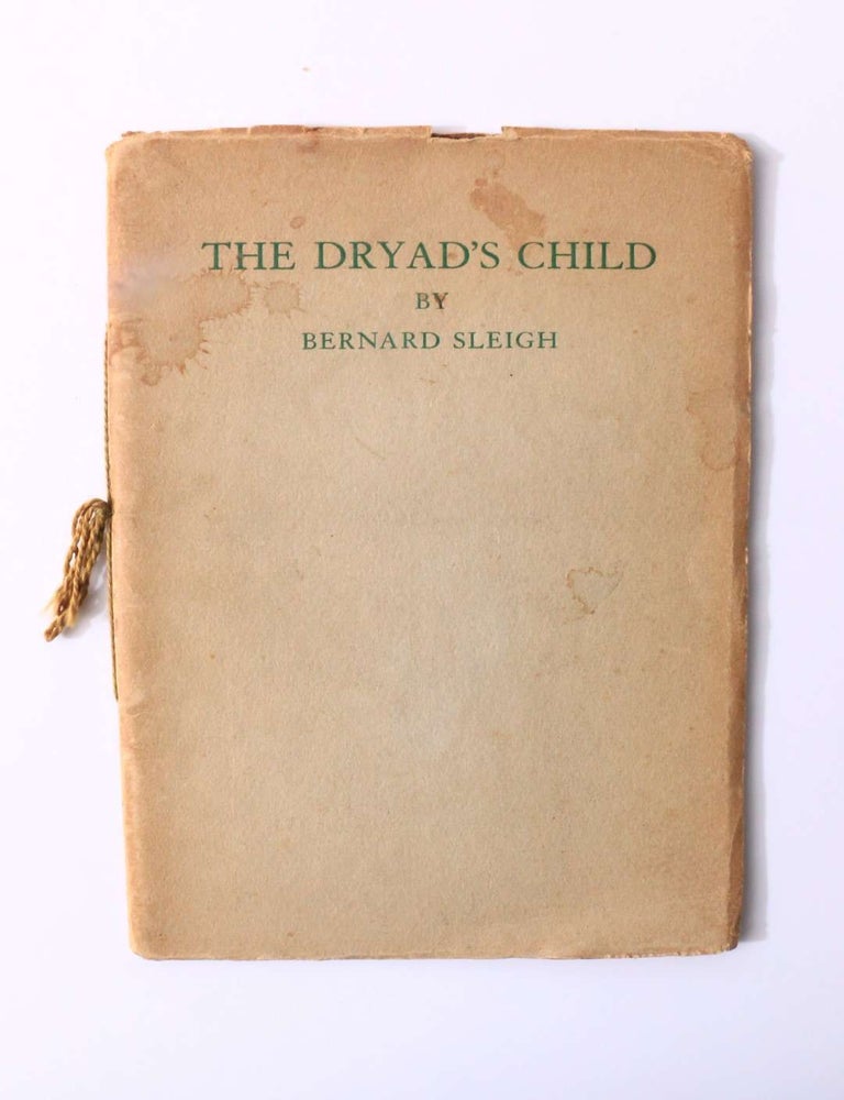 Item #10077 The Dryad's Child. Bernard Sleigh.