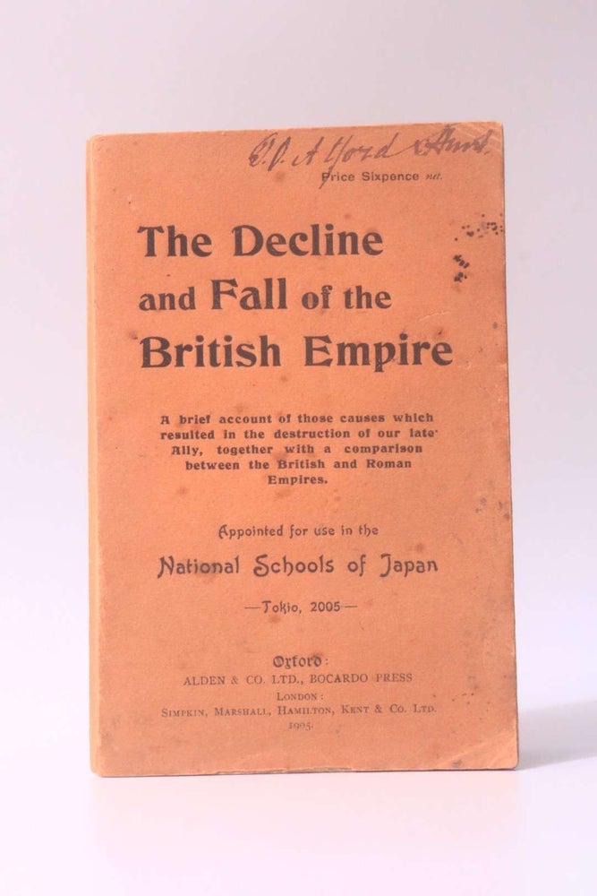 Item #10146 The Decline and Fall of the British Empire. Anonymous, Elliott Evans Mills.