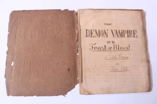 The Demon Vampire or the Feast of Blood, A Melo Drama in Two Acts (2/3)