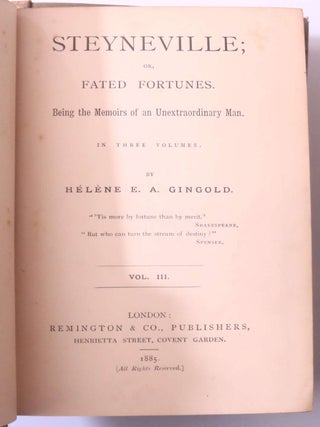 Steyneville; or, Fated Fortunes. Being the Memoirs of an Unextraordinary Man (3/3)