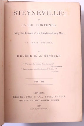 Steyneville; or, Fated Fortunes. Being the Memoirs of an Unextraordinary Man (3/3)