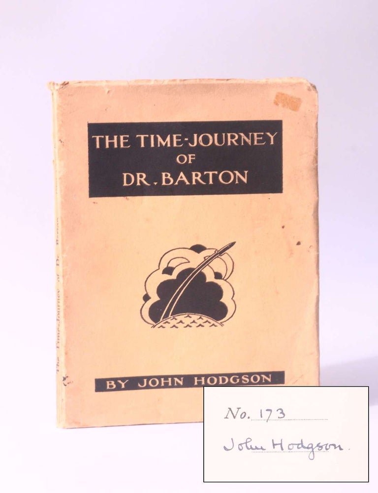 Item #10562 The Time-Journey of Dr. Barton: An Engineering and Sociological Forecast based on Present Possibilities. John Hodgson.