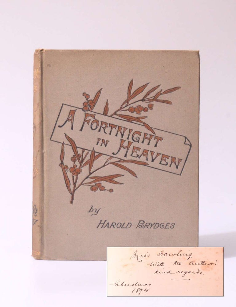 Item #10570 A Fortnight in Heaven. Harold Brydges, pseudonym James Howard Bridge.