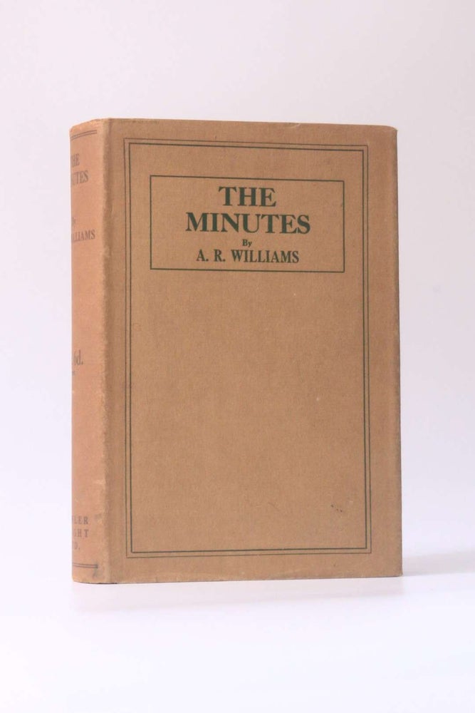Item #10807 The Minutes. A R. Williams.