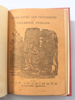Pagan Rites and Ceremonies of the Mayaboon Indians in the City of Iximaya in Central America... (2/3)