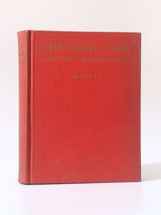 Item #11020 The Gold Point and Strange Stories. Charles Loring Jackson