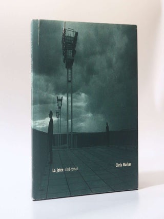 Item #11165 La Jetee: Cine Roman. Chris Marker