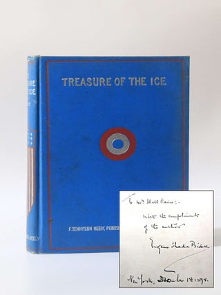 Item #11290 Treasure of the Ice - Inscribed Association Copy. Eugene Shade Bisbee