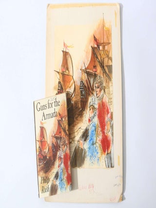 Item #11499 Guns for the Armada with the Original Cover Art. Philip Rush
