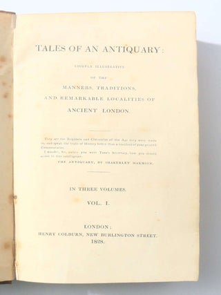 Tales of an Antiquary: Chiefly Illustrative of the Manners, Traditions, and Remarkable Localities... (3/3)
