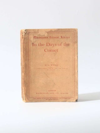 Item #11689 In the Days of the Comet. H G. Wells
