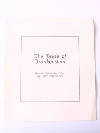 Item #11747 The Bride of Frankenstein. Guy Preston