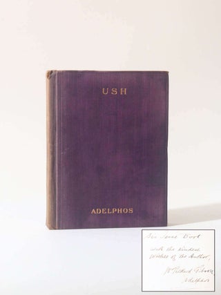 Item #11751 Ush: The Revelation of Bandobast Wilderness. Adelphos, W. Pickard Gibson