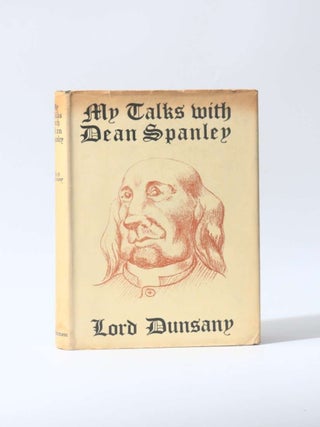 Item #11816 My Tales With Dean Spanley. Lord Dunsany