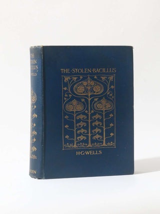 Item #11824 The Stolen Bacillus and Other Incidents. H G. Wells