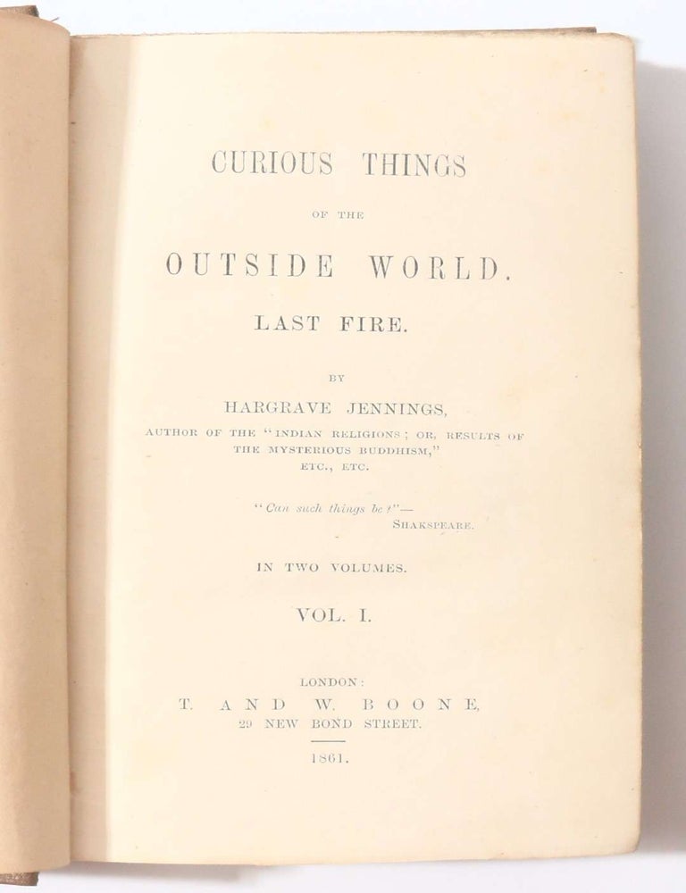 Item #11825 Curious Things of the Outside World. Hargrave Jennings.