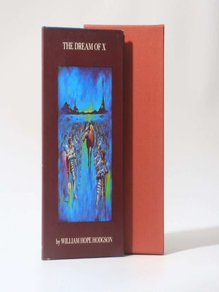 Item #11859 The Dream of X. William Hope Hodgson