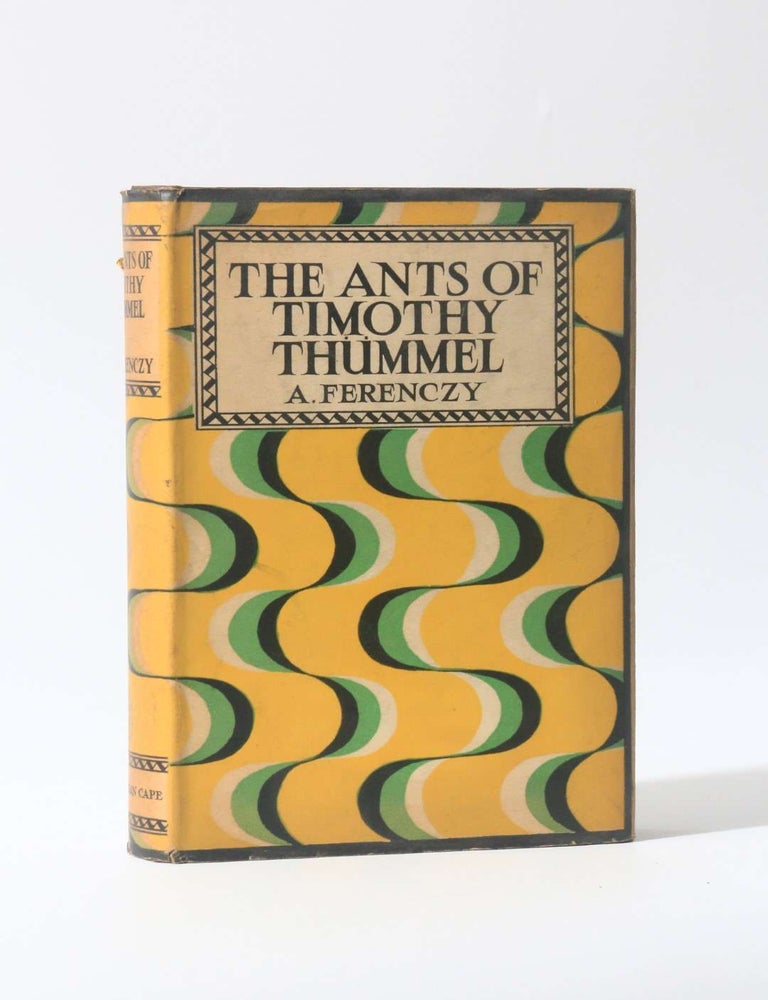 Item #11931 The Ants of Timothy Thummel. A. Ferenczy.