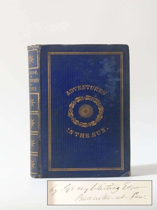 Item #12012 Heliond&eacute;; or, Adventures in the Sun - Dedication Copy. Sydney Whiting