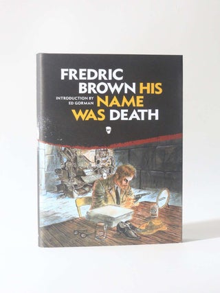 Item #12160 His Name Was Death. Fredric Brown