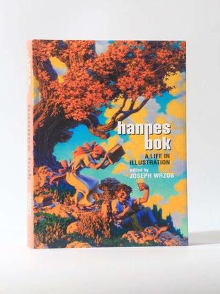 Item #12170 Hannes Bok: A Life in Illustration. Joseph Wrzos