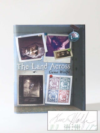 Item #12239 The Land Across. Gene Wolfe