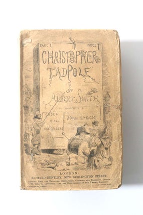 The Struggles and Adventures of Christopher Tadpole [in the Original Parts (1/3)