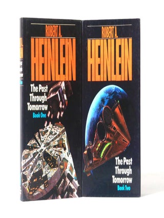 Item #12571 The Past Through Tomorrow. Robert A. Heinlein