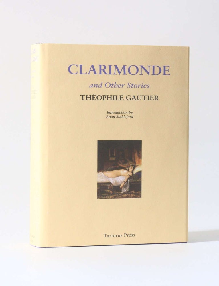 Item #12607 Clarimonde and Other Stories. Theophile Gautier.