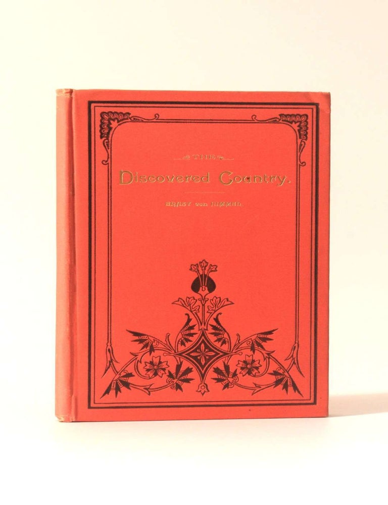 Item #12712 The Discovered Country. Ernst von Himmel, Carlyle Petersilea.