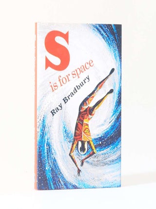 Item #12765 S is for Space. Ray Bradbury