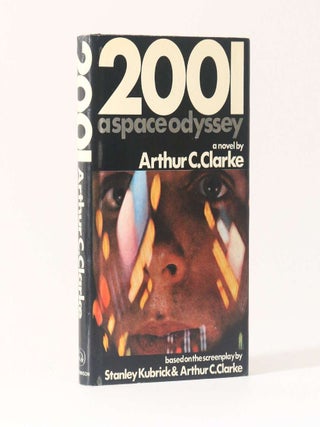 Item #12766 2001: A Space Odyssey. Arthur C. Clarke