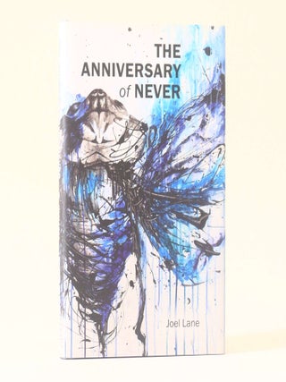 Item #12855 The Anniversary of Never. Joel Lane