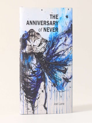 Item #13024 The Anniversary of Never. Joel Lane
