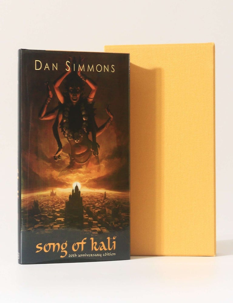 Item #13082 Song of Kali: 20th Anniversary Edition. Dan Simmons.