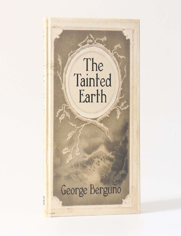 Item #13112 The Tainted Earth. George Berguno.