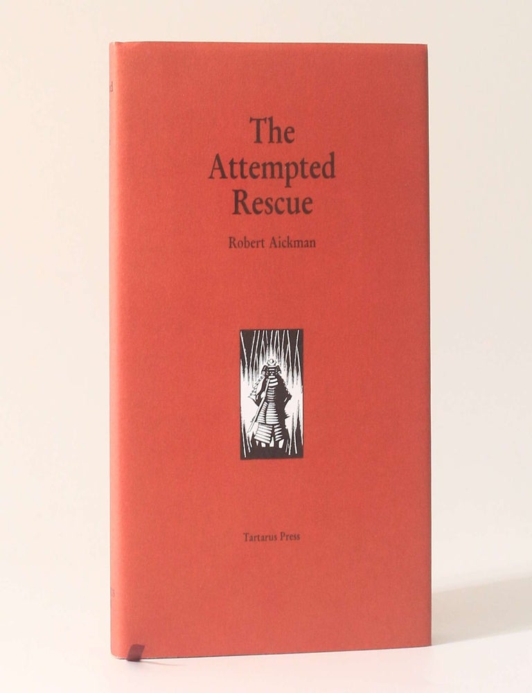 Item #13313 The Attempted Rescue. Robert Aickman.