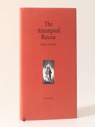 Item #13313 The Attempted Rescue. Robert Aickman