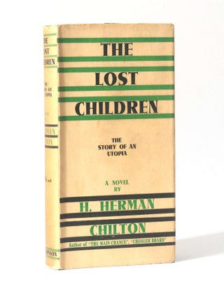 Item #13398 The Lost Children. H. Herman Chilton