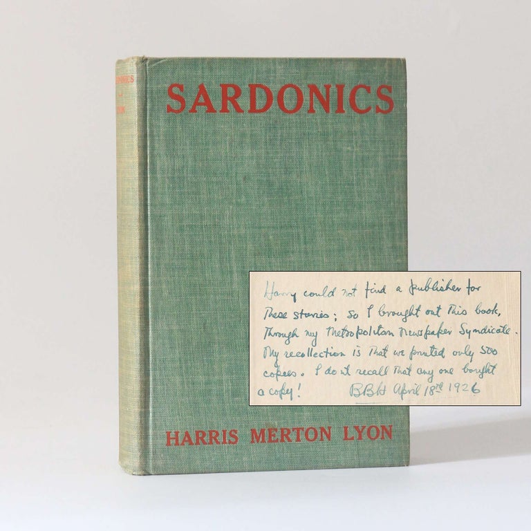 Item #13456 Sardonics: Sixteen Sketches. Harris Merton Lyon.