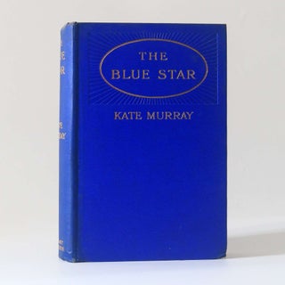 The Blue Star: A Romance of Today (1/3)