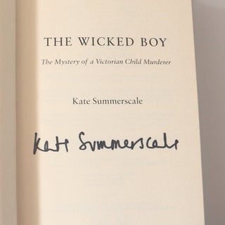 The Wicked Boy: The Mystery of a Victorian Child Murderer