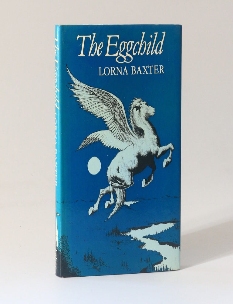 Item #13493 The Eggchild. Lorna Baxter.