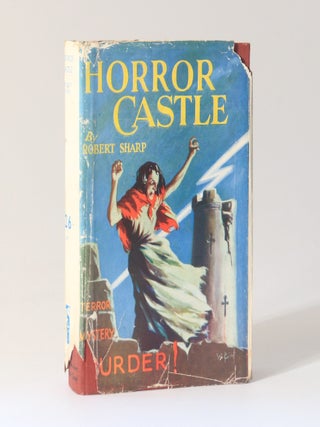 Item #13498 Horror Castle. Robert Sharp