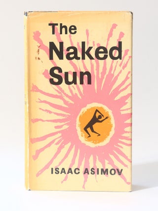 Item #13531 The Naked Sun. Isaac Asimov