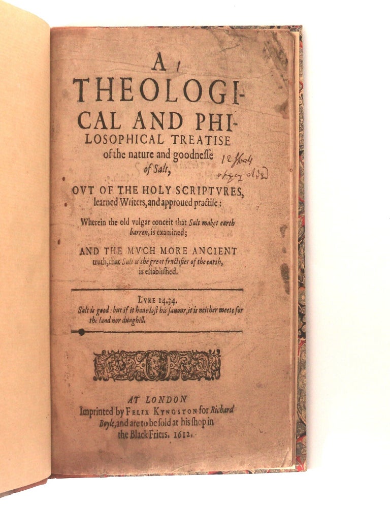Item #13562 Theological and Philosophical Treatise of the Nature and Goodnesse of Salt. Anonymous.