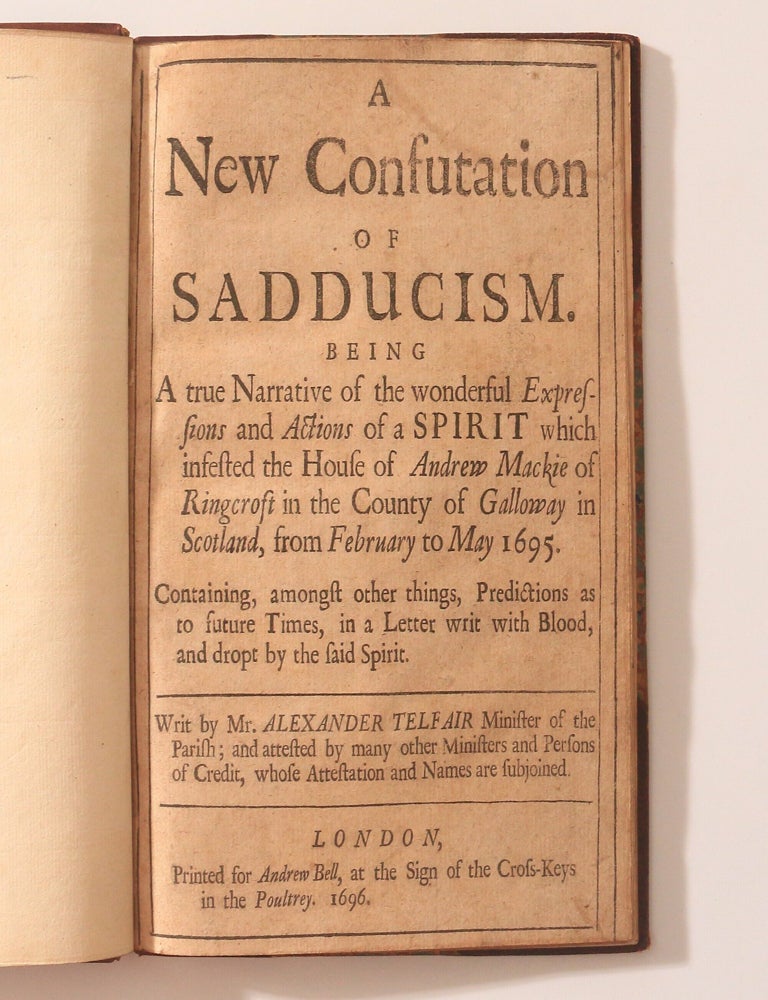 Item #13566 A New Confutation of Sadducism. Alexander Telfair.