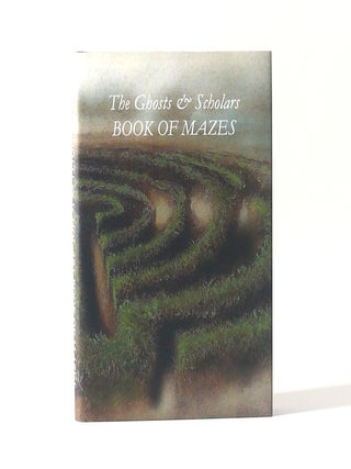 Item #13650 The Ghosts & Scholars Book of Mazes. Rosemary Pardoe, Ed