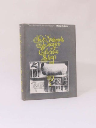 Item #5510 Do Androids Dream of Electric Sheep? Philip K. Dick